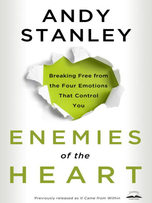 Title details for Enemies of the Heart by Andy Stanley - Available